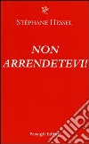 Non arrendetevi! libro