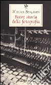 Breve storia della fotografia libro