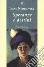 Speranze e destini: Fraternità-La magia-Nascita di una rivoluzione libro