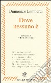 Dove nesssuno è libro