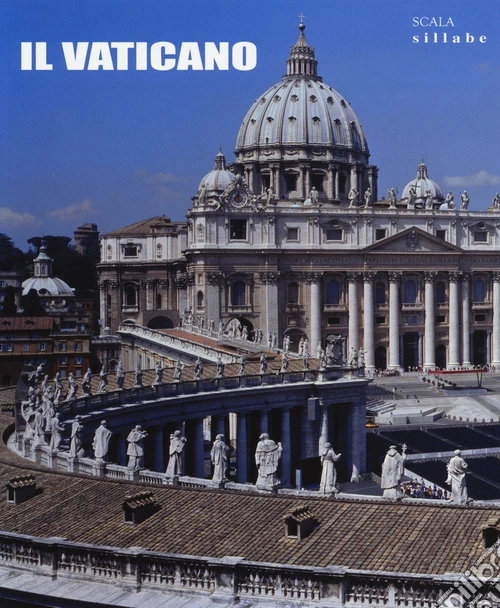 Il Vaticano. Ediz. illustrata