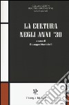 La cultura negli anni '30 libro