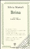 Brina libro di Martufi Silvia