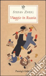 Viaggio in Russia libro