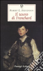 Il tesoro di Franchard libro