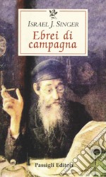 Ebrei di campagna libro