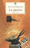 La guerra (1936-1937) libro