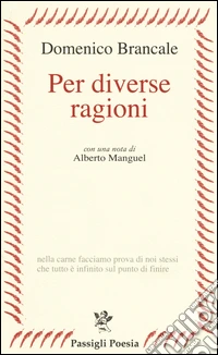 Per diverse ragioni
