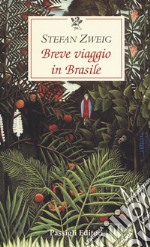 Breve viaggio in Brasile libro