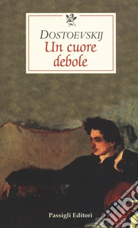 Un cuore debole