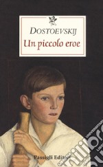 Un piccolo eroe libro