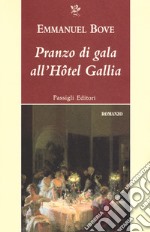 Pranzo di gala all'Hôtel Gallia libro