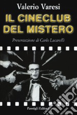 Il cineclub del mistero libro