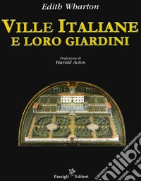 Ville italiane e loro giardini