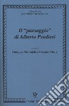 Il «paesaggio» di Alberto Predieri. Atti del Convegno (Firenze, 11 maggio 2018) libro