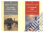 La lampada rossa. Storie di medici e di medicina-Un medico d'altri tempi. Nuove storie di medici e medicina libro