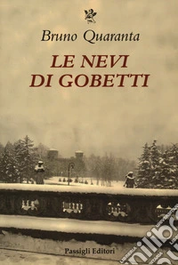 Le nevi di Gobetti