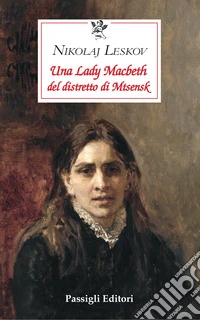 Una Lady Macbeth del distretto di Mcensk libro