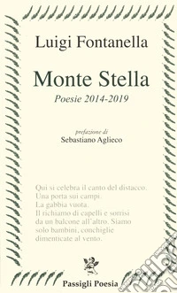 Monte Stella (poesie 2014-2019) libro