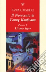 Il Novecento di Fanny Kaufmann