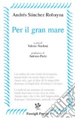 Per il gran mare libro