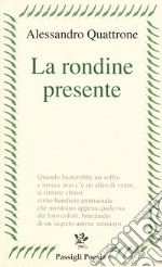 La rondine presente libro