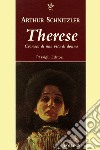 Therese. Cronaca di una vita di donna libro