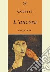 L'ancora libro di Colette