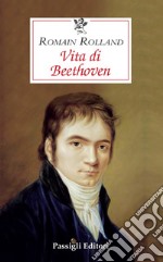 Vita di Beethoven libro