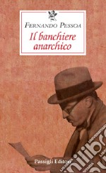 Il banchiere anarchico libro