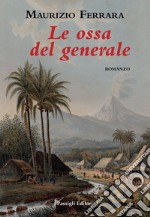 Le ossa del generale