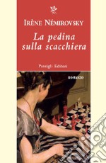 La pedina sulla scacchiera libro