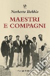 Maestri e compagni libro