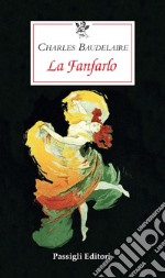 La fanfarlo libro