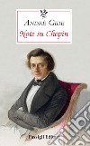 Note su Chopin libro di Gide André