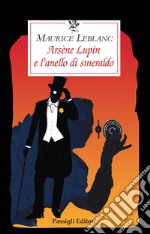 Arsène Lupin e l'anello di smeraldo libro