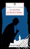 Tre avventure di Sherlock Holmes libro