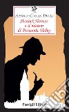 Sherlock Holmes e il mistero di Boscombe Valley libro