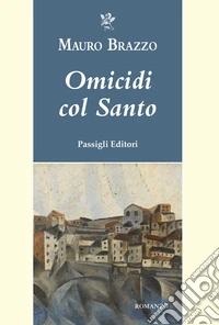 Omicidi col Santo