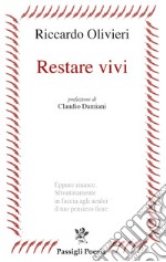 Restare vivi