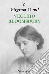 Vecchio Bloomsbury libro