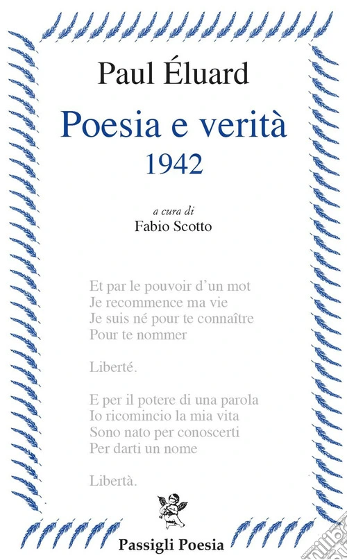 Poesia e verità 1942. Testo francese a fronte
