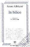 In bilico libro di Albisani Sauro