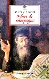 Ebrei di campagna libro di Singer Israel Joshua