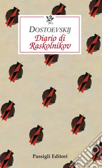 Diario di Raskolnikov libro