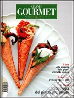 Grand Gourmet. Rivista internazionale di alta cucina e bien vivre (85) libro