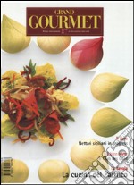 Grand Gourmet. Rivista internazionale di alta cucina e bien vivre (87) libro