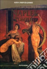 Arte a Napoli e Pompei. Ediz. inglese libro