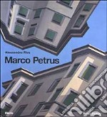 Marco Petrus. Ediz. italiana e inglese libro