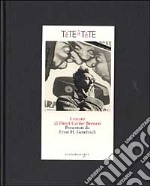 Tête à tête. I ritratti di Henri Cartier-Bresson. Ediz. illustrata libro